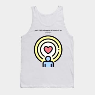 Love is Fragile Tank Top